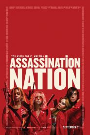 Assassination Nation (2018) แอสแซสซิเนชั่น เนชั่น