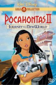 Pocahontas II Journey to a New World โพคาฮอนทัส 2 ตำนานใหม่แห่งความรัก