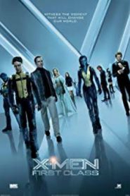X-Men 5 First Class เอ็กซ์ เม็น รุ่นหนึ่ง