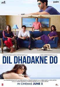 Dil Dhadakne Do (2015) อุบัติรักวุ่นๆ ณ ดินแดนสองทวีป