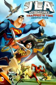 JLA Adventure Trapped in Time (2014) หยุดแผนย้อนเวลายึดโลก