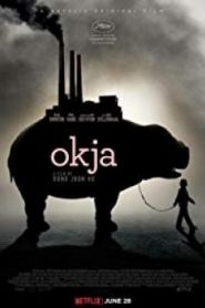 Okja โอคจา