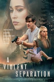 A Violent Separation (2019) ปิดบังการฆาตกรรม