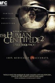 The Human Centipede II (First Sequence) (2011) มนุษย์ตะขาบ ภาค 2 (Soundtrack ซับไทย)