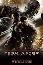 Terminator 4 Salvation ฅนเหล็ก 4 มหาสงครามจักรกลล้างโลก