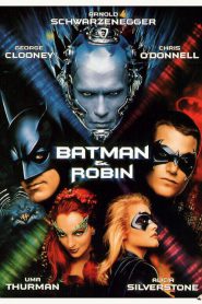 Batman and Robin (1997) แบทแมน & โรบิน