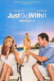 Just Go with It (2011) แกล้งแต่งไม่แกล้งรัก