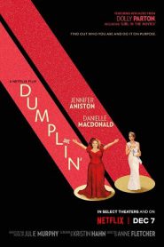 Dumplin’ (2018) นางงามหัวใจไซส์บิ๊ก (SoundTrack ซับไทย)