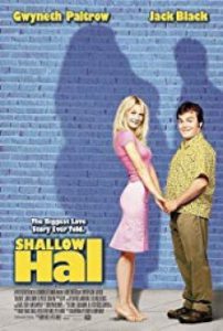 Shallow Hal รักแท้…ไม่อ้วนเอาเท่าไร