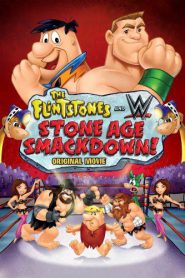 The Flintstones & WWE Stone Age Smackdown (2015) มนุษย์หินฟลินท์สโตน กับศึกสแมคดาวน์