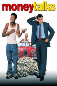 Money Talks (1997) มันนี่ ทอล์ค คู่หูป่วนเมือง