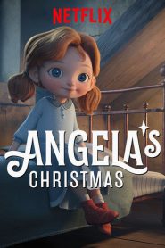 Angela’s Christmas (2018) คริสต์มาสของแอนเจลล่า