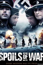 Spoils of War (2009) ยุทธการพลิกอำนาจโลก