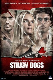 Straw Dogs (2011) อุบัติการณ์เหี้ยม