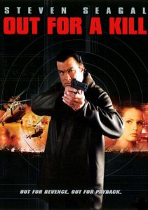 Out for a Kill (2003) หมายหัวฆ่าล่าหักแค้น