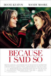 Because I Said So (2007) หารักใหม่ให้คลิกใจแม่