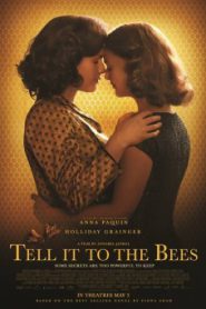 Tell It to the Bees รักแท้แพ้
