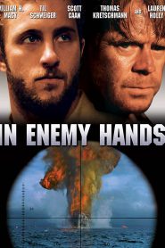 In Enemy Hands (2004) ยุทธการดำดิ่งนรก