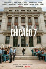 The Trial of the Chicago 7 (2020) ชิคาโก้ 7