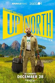 Up North (2018) ไป…ขึ้นเหนือกัน