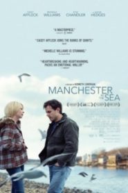 Manchester By The Sea (2016) แค่…ใครสักคน