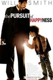 The pursuit of happyness – ยิ้มไว้ก่อนพ่อสอนไว้