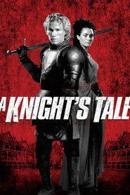 A Knights Tale (2001) อัศวินพันธุ์ร็อค