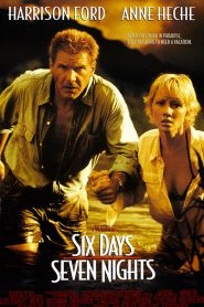 Six Days Seven Nights (1998) 7 คืนหาดสวรรค์ 6 วันอันตราย