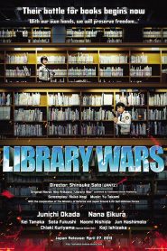 LIBRARY WARS (2013) สงครามห้องสมุด