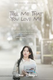 ซีรี่ย์เกาหลี Tell Me That You Love Me (2023) ซับไทย