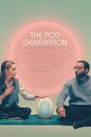 The Pod Generation (2023) บรรยายไทย