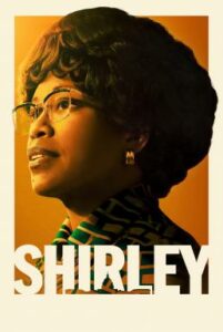 Shirley เชอร์ลีย์ หญิงแกร่งสภาเหล็ก (2024) NETFLIX