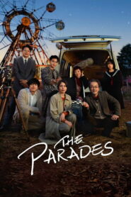 The Parades (2024) เดอะ พาเหรด