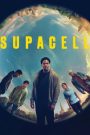 Supacell ยอดมนุษย์ซูปาเซลล์ Season 1 (2024) Netflix พากย์ไทย
