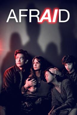 Afraid แอบฟัง สั่งตาย (2024) บรรยายไทย