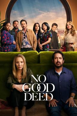 No Good Deed บ้านดีมีบาป Season 1 (2024) Netflix พากย์ไทย-EP.08