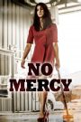 No Mercy ไร้เมตตา (2019) บรรยายไทย