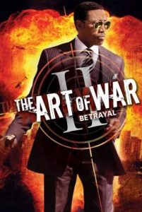 The Art of War II: Betrayal (2008)