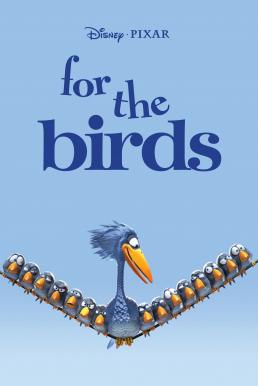 For the Birds (2000) Short