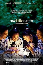 Our Little Sister (2015) : เพราะเราพี่น้องกัน