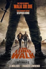 The Long Walk (2025) เกมส์เดินมรณะ