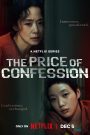 ซีรี่ย์เกาหลี The Price of Confession (2025) คำสารภาพล้างเลือด ซับไทย